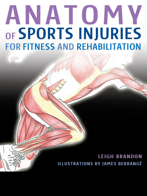 Title details for Anatomy of Sports Injuries by Leigh Brandon - Available